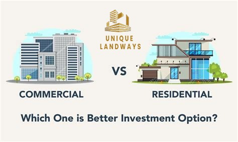 Commercial vs. Residential Property: Which Is Right for You?